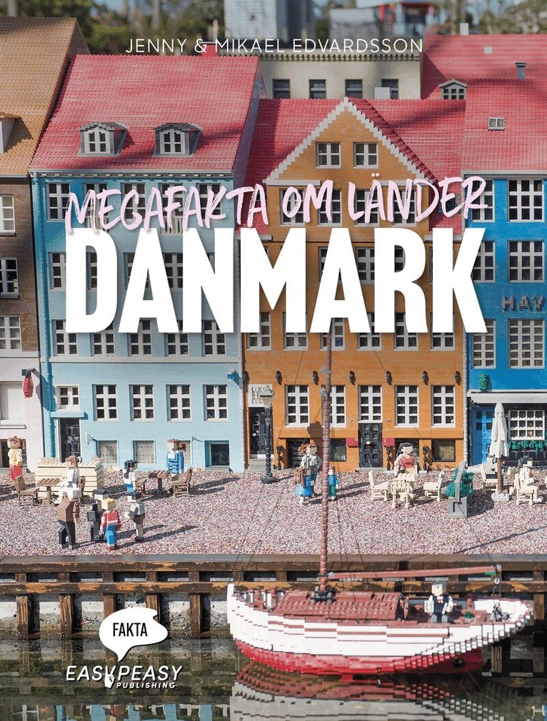 Jenny Edvardsson, Mikael Edvardsson - Megafakta om länder. Danmark, E-bok