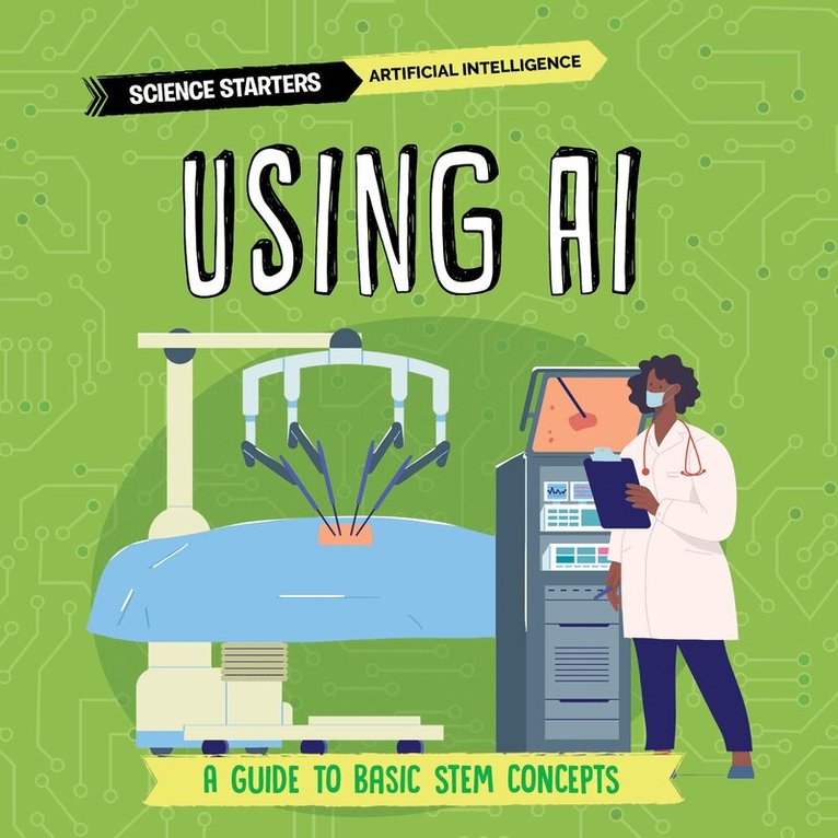 Nancy Dickmann - Using AI, E-bok