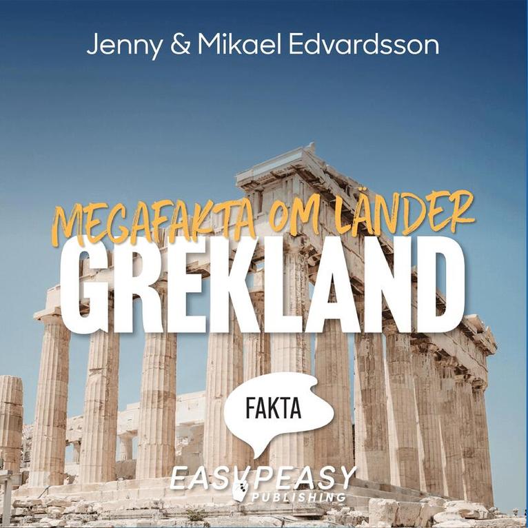 Jenny Edvardsson, Mikael Edvardsson - Megafakta om länder. Grekland, Ljudbok
