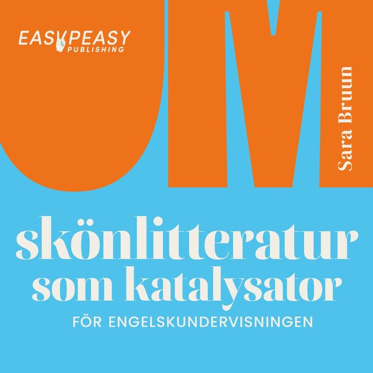 Sara Bruun - Om skönlitteratur som katalysator för engelskundervisningen, Ljudbok