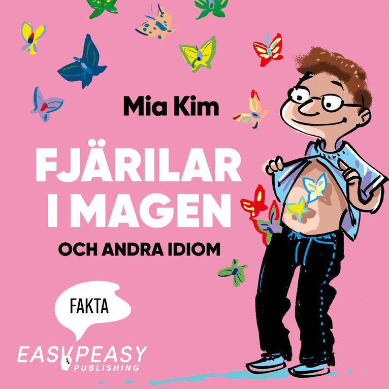 Mia Kim - Fjärilar i magen och andra idiom, Ljudbok. Tillgänglighet: Lägg i varukorg
