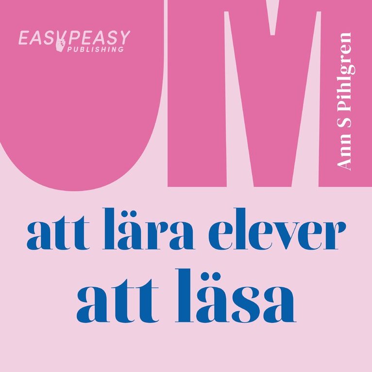 Ann S. Pihlgren - Om att lära elever att läsa, Ljudbok. Tillgänglighet: Lägg i varukorg