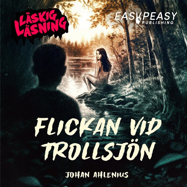 Johan Ahlenius - Flickan vid Trollsjön, Ljudbok. Tillgänglighet: Lägg i varukorg
