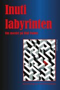 Inuti labyrinten: om mordet p� Olof Palme
