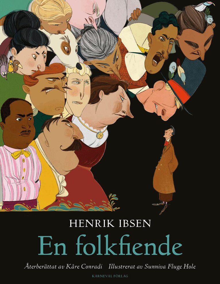 Henrik Ibsen, Kåre Conradi - En folkfiende, Kartonnage