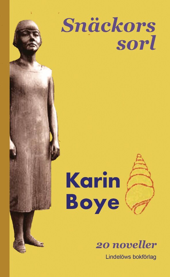 Karin Boye - Snäckors sorl, Pocket. Tillgänglighet: Lägg i varukorg