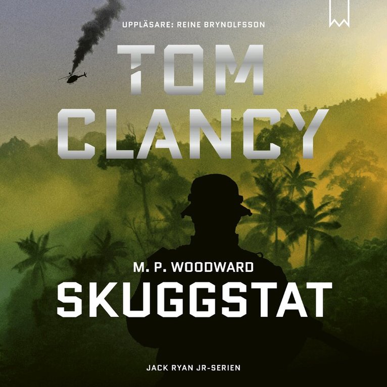 Tom Clancy, M. P. Woodward - Skuggstat, Ljudbok