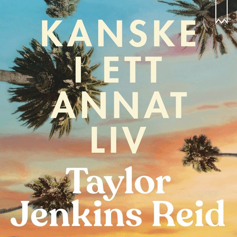 Taylor Jenkins Reid - Kanske i ett annat liv, Ljudbok