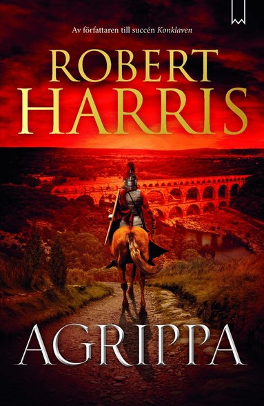 Robert Harris - Agrippa, Inbunden. Tillgänglighet: Lägg till
