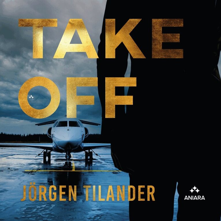 Jörgen Tilander - Take Off, Ljudbok