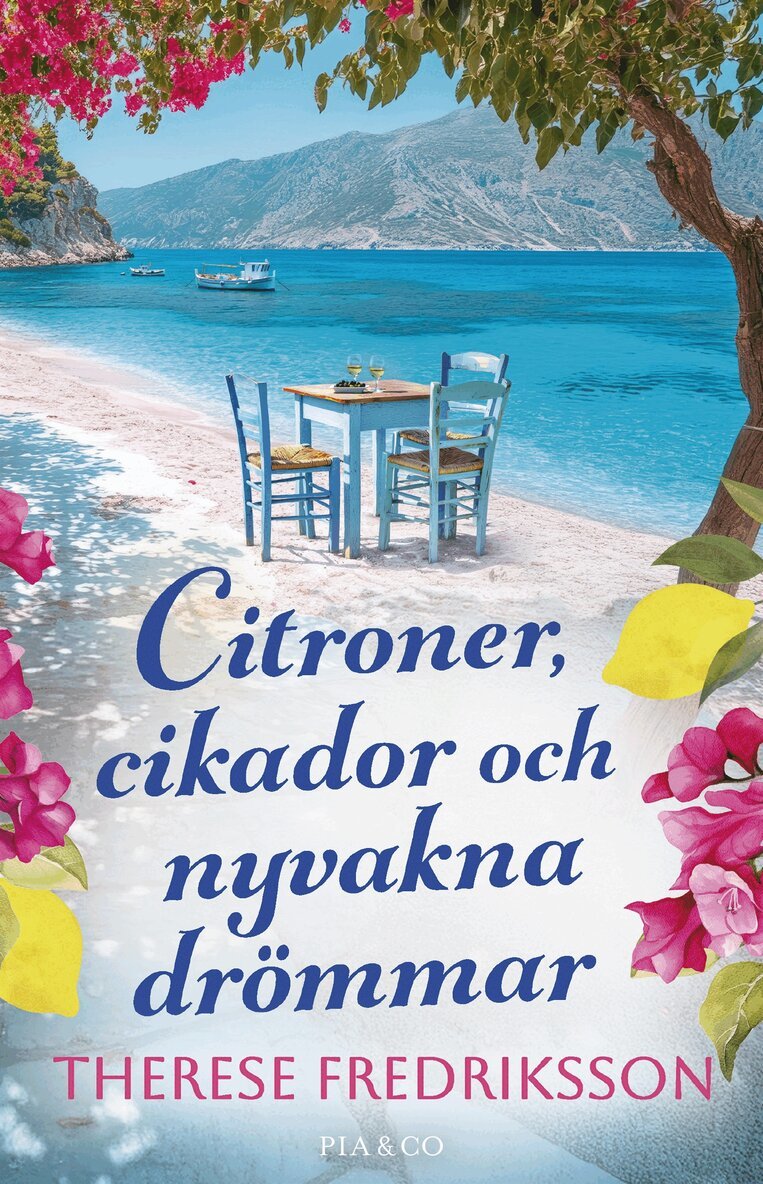 Therese Fredriksson - Citroner, cikador och nyvakna drömmar, E-bok. Tillgänglighet: Lägg i varukorg