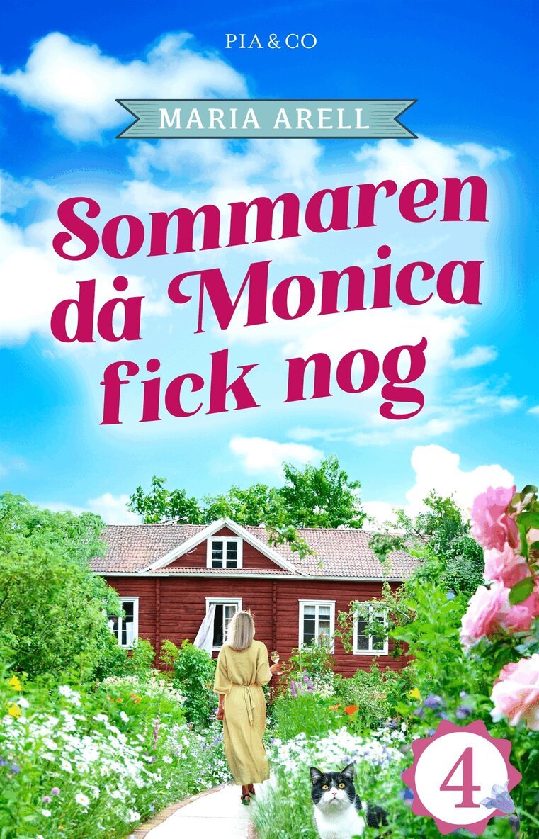 Maria Arell - Sommaren då Monica fick nog : Ett nytt kapitel, E-bok