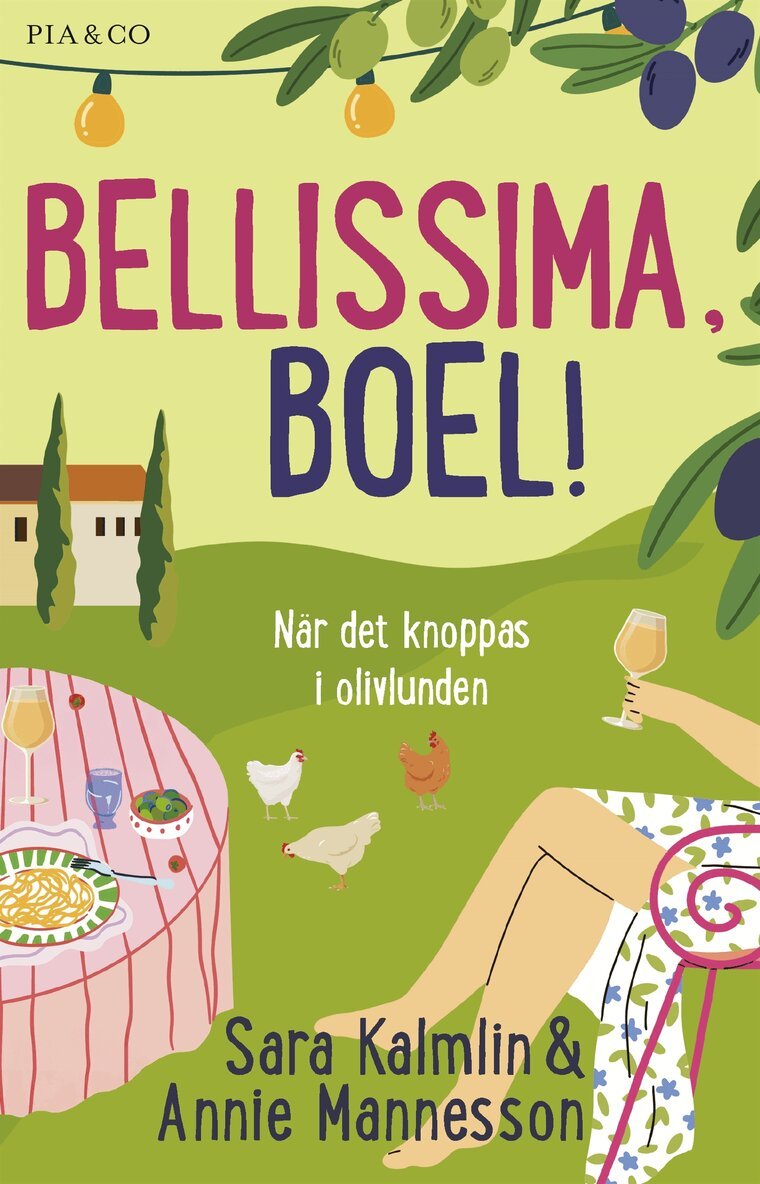 Sara Kalmlin, Annie Mannesson - Bellissima, Boel! När det knoppas i olivlunden, E-bok