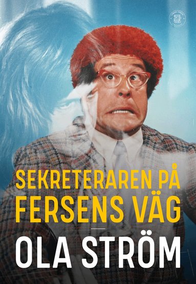 Ola Ström - Sekreteraren på Fersens väg, Häftad