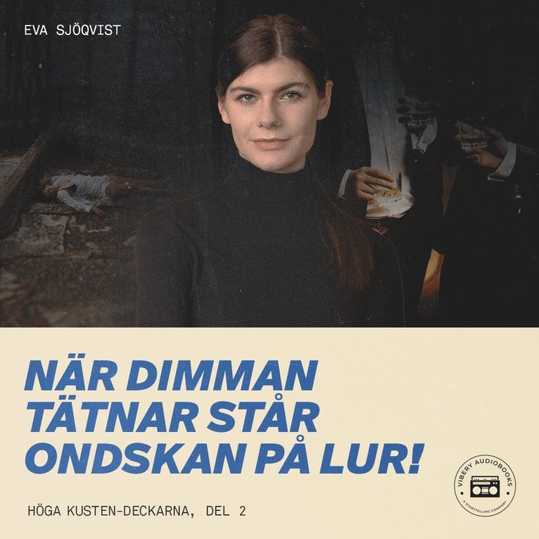 Eva Sjöqvist - När dimman tätnar står ondskan på lur, Ljudbok