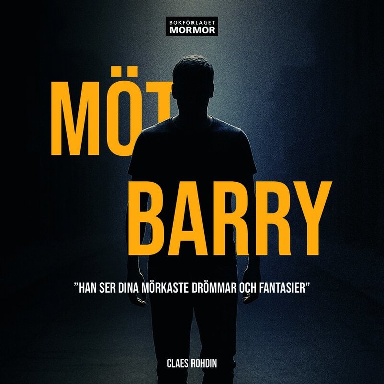 Claes Rohdin - Möt Barry, Ljudbok