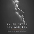 Du �r trygg hos din far