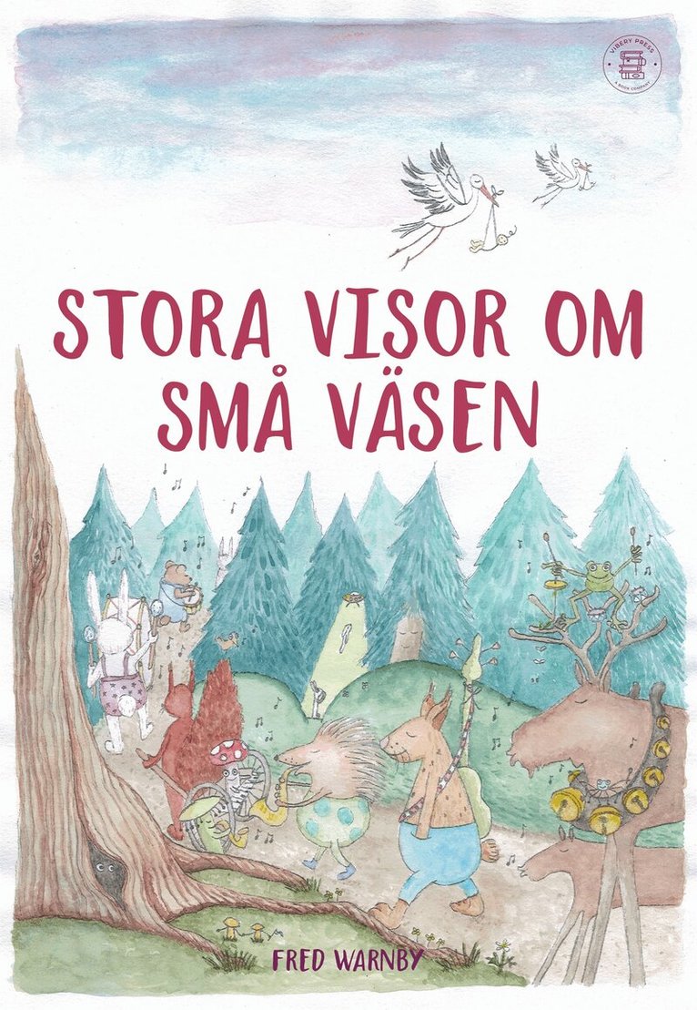 Fred Warnby - Stora Visor Om Små Väsen, E-bok
