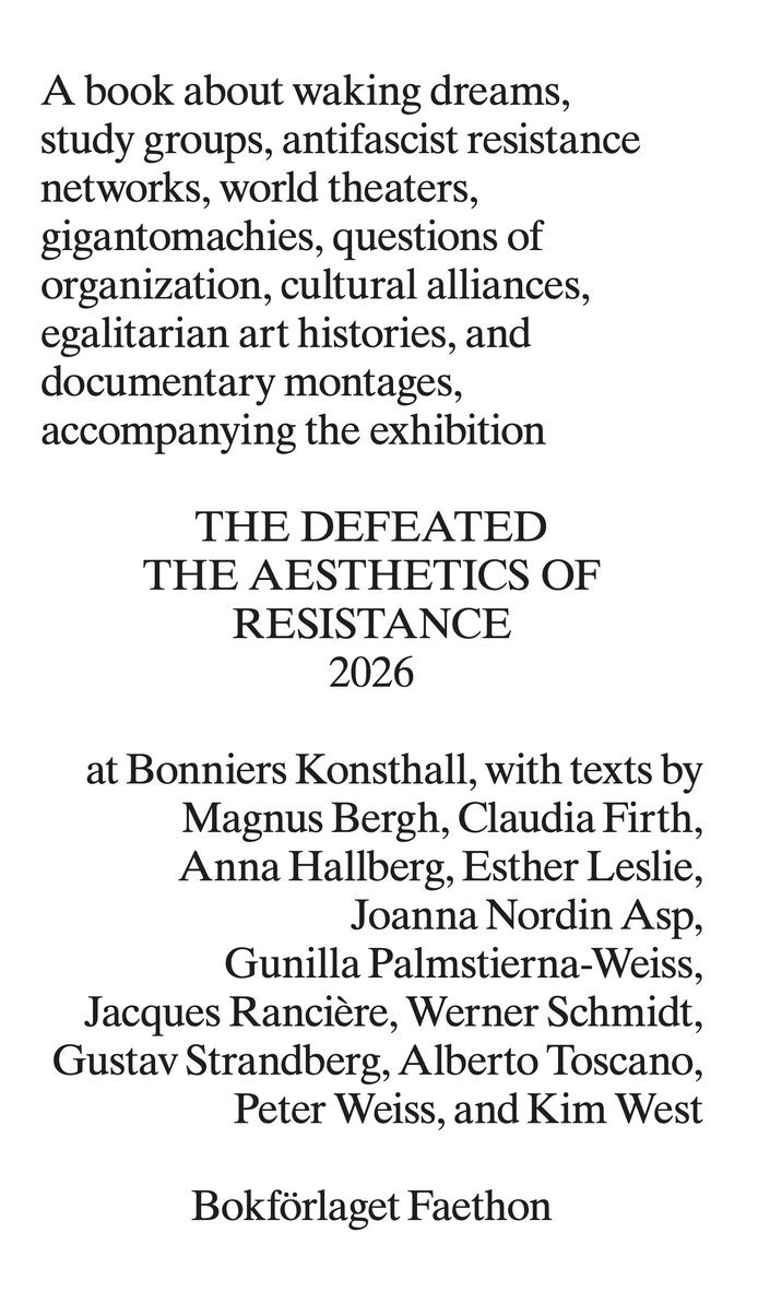 Peter Weiss, Gunilla Palmstierna-Weiss, Alberto Toscano, Jacques Rancière, Anna Hallberg, Joanna Nordin, Magnus Bergh, Werner Schmidt, Esther Leslie, Claudia Firth - The Defeated. The Aesthetics of Resistance 2026, Häftad. Tillgänglighet: Lägg i varukorg