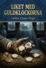 Arthur Conan Doyle - Liket med guldklockorna, E-bok