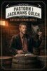 Arthur Conan Doyle - Pastorn i Jackmans Gulch, E-bok