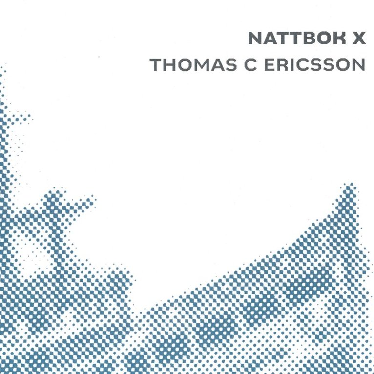 Thomas C Ericsson - Nattbok X, Ljudbok
