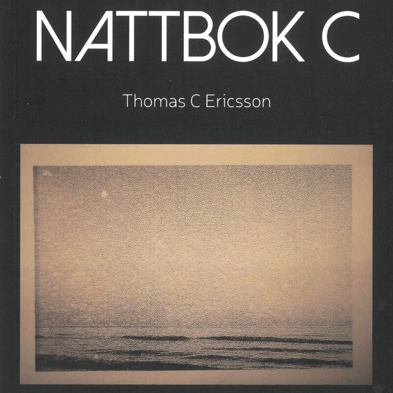 Thomas C Ericsson - NATTBOK C, Ljudbok
