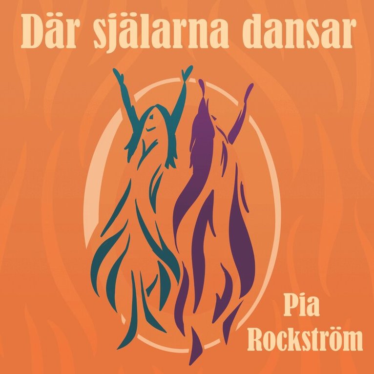 Pia Rockström - Där själarna dansar, Ljudbok