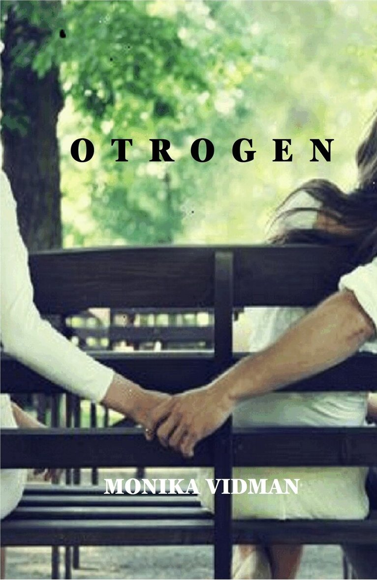Monika Vidman - Otrogen, E-bok