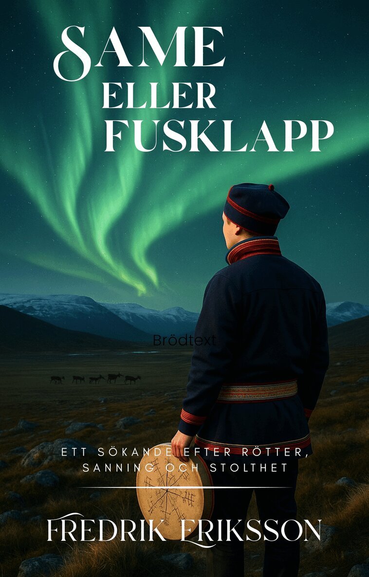 Fredrik Eriksson - Same eller fusklapp, E-bok