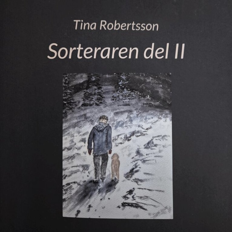 Tina Robertsson - Sorteraren del II, Ljudbok