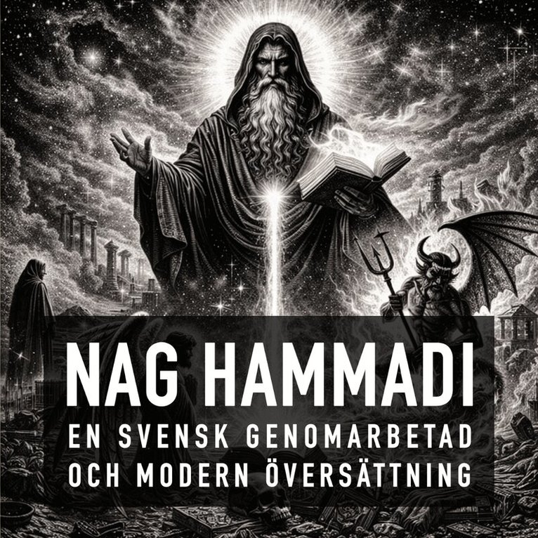 Forntida Astronauter - Nag Hammadi, Ljudbok