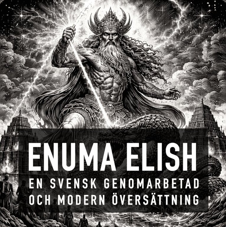 Forntida Astronauter - Enuma Elish, Ljudbok