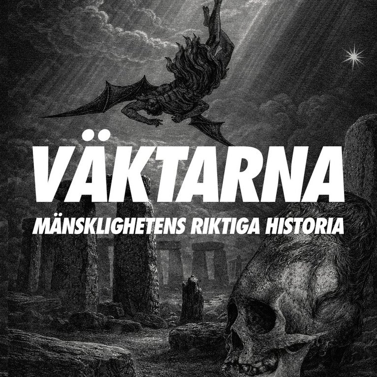 Forntida Astronauter - Väktarna - Mänsklighetens riktiga historia, Ljudbok
