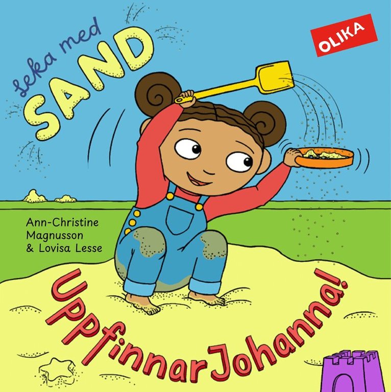 Ann-Christine Magnusson - Leka med sand, UppfinnarJohanna!, Kartonnage