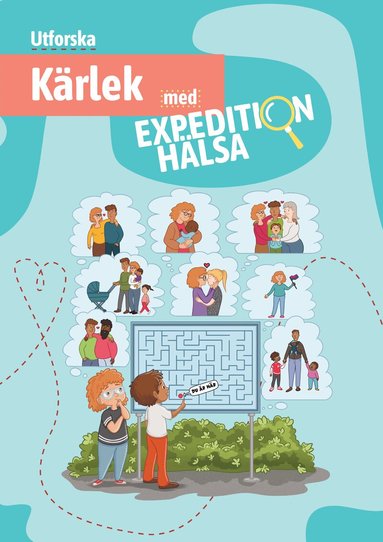 Johanna Ivarsson, Emmet Björk - Utforska Kärlek med Expedition Hälsa, Häftad