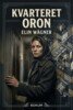 Elin Wägner - Kvarteret Oron, E-bok
