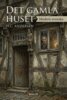 H.C. Andersen - Det gamla huset, E-bok