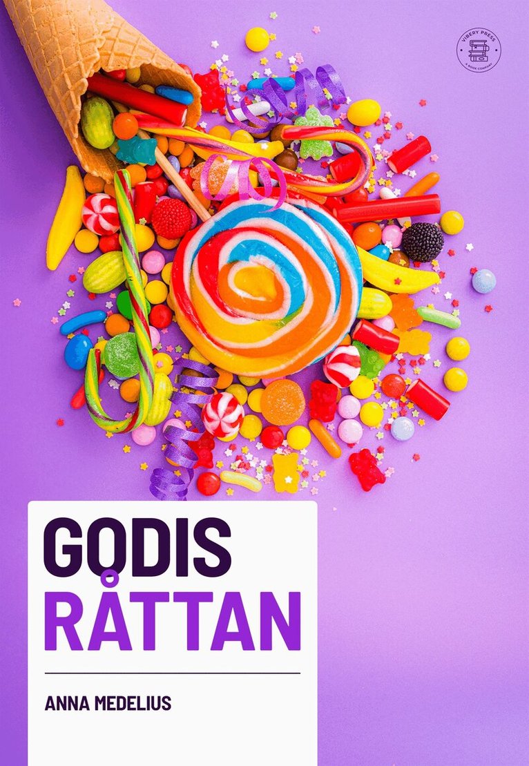 Anna Medelius - Godisråttan, E-bok