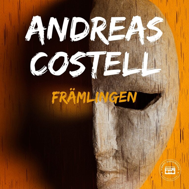 Andreas Costell - Främlingen, Ljudbok