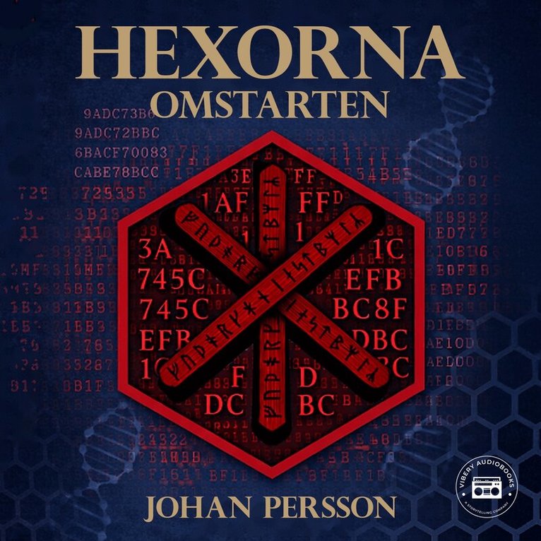 Johan Persson - Hexorna: Omstarten, Ljudbok