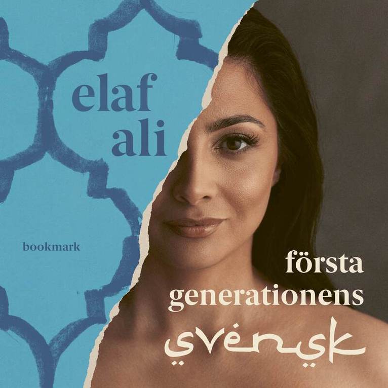 Elaf Ali - Första generationens svensk, Ljudbok