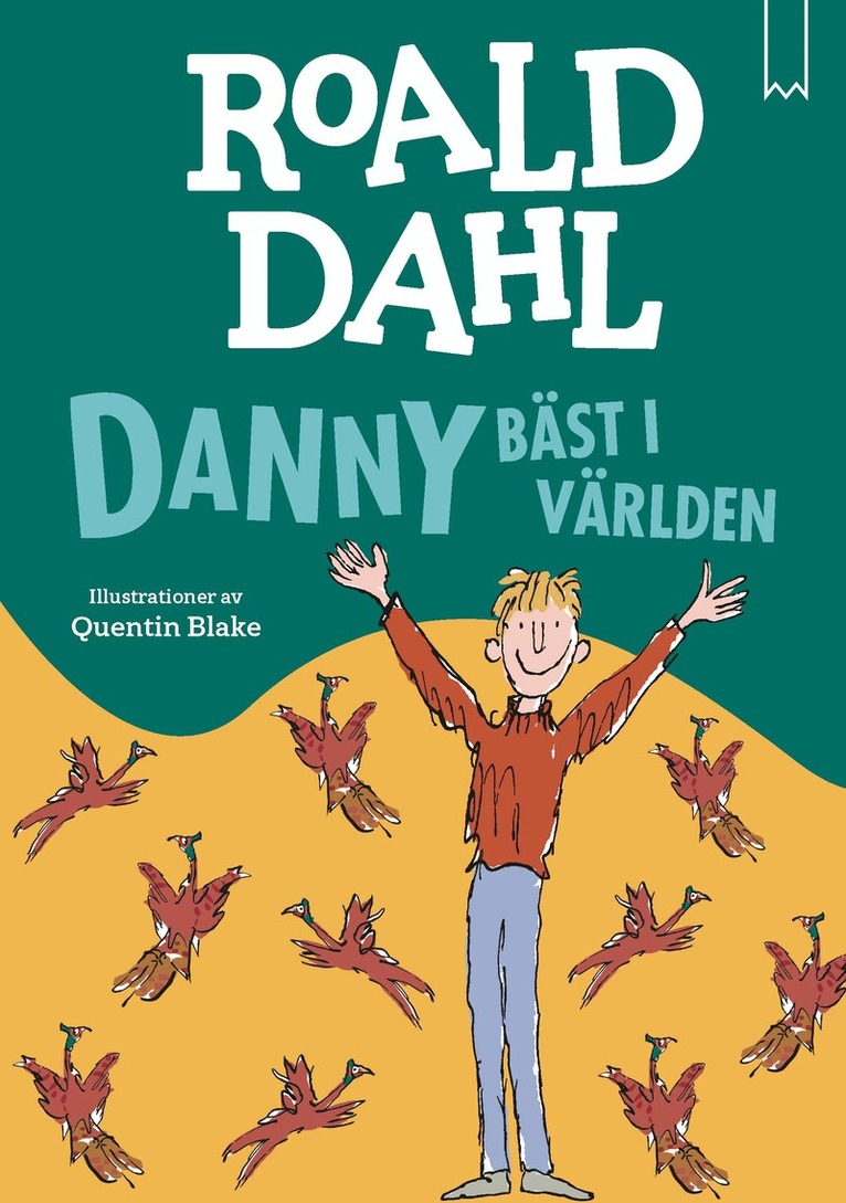 Roald Dahl - Danny bäst i världen, E-bok