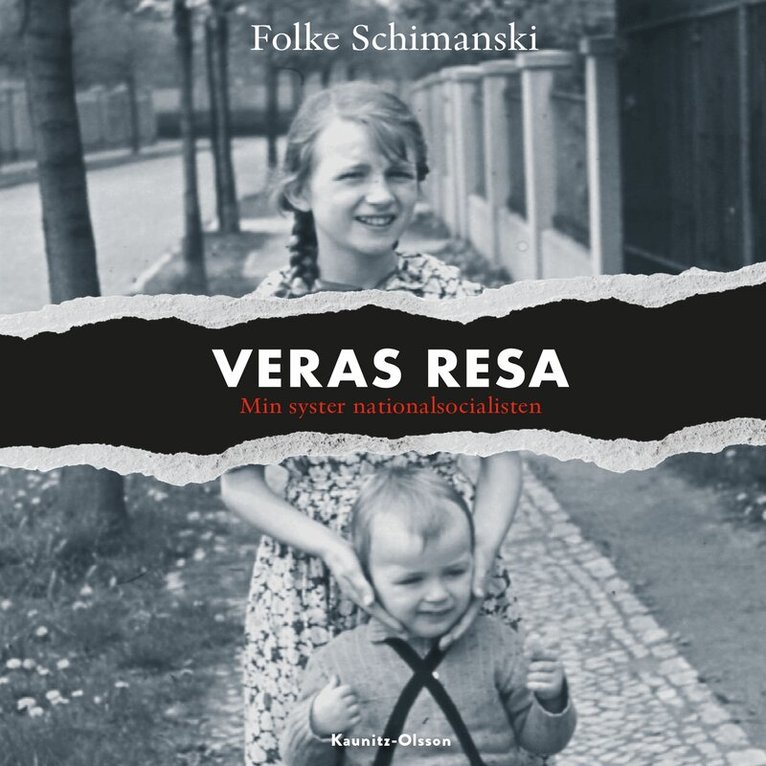 Folke Schimanski - Veras resa – min syster nationalsocialisten, Ljudbok