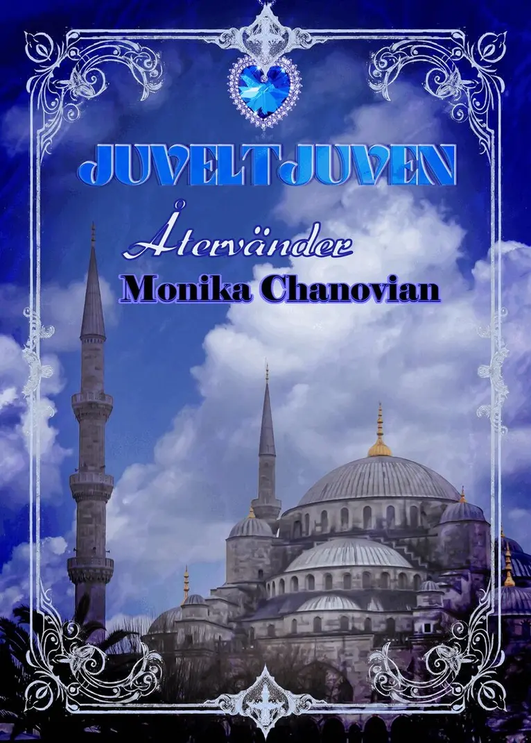 Monika Chanovian - Juveltjuven återvänder, E-bok. Tillgänglighet: Lägg i varukorg