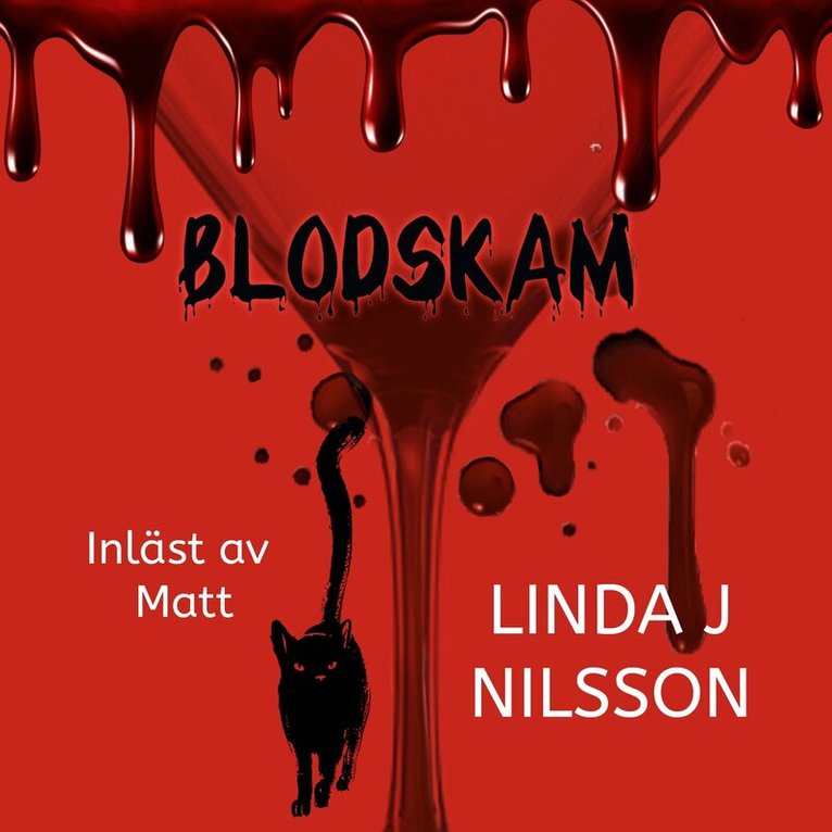 Linda J. Nilsson - Blodskam, Ljudbok