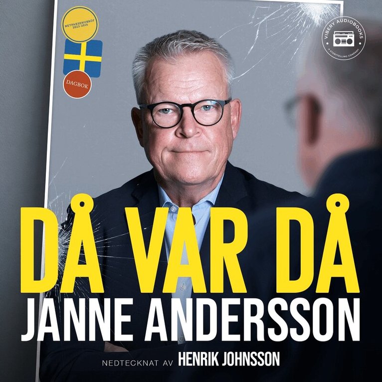 Henrik Johnsson, Janne Andersson - Då var då: Janne Anderssons dagbok som förbundskapten, Ljudbok