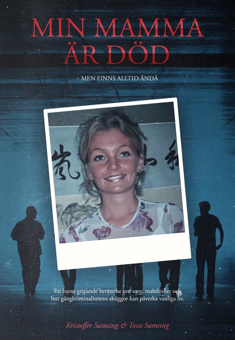 Kristoffer Samsing, Tova Samsing - Min mamma är död - Men finns alltid ändå, E-bok