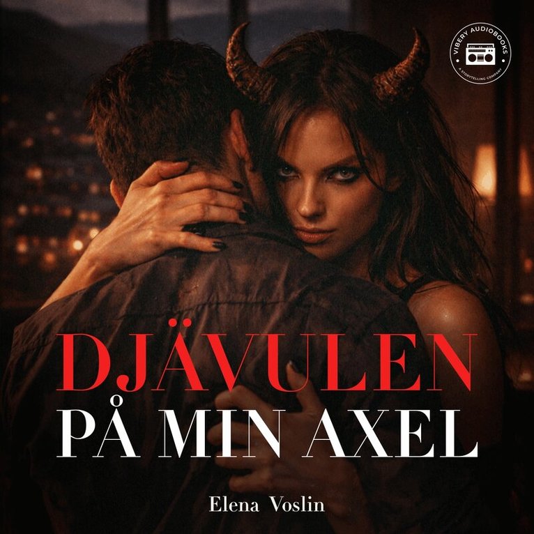 Elena Voslin - Djävulen på min axel, Ljudbok