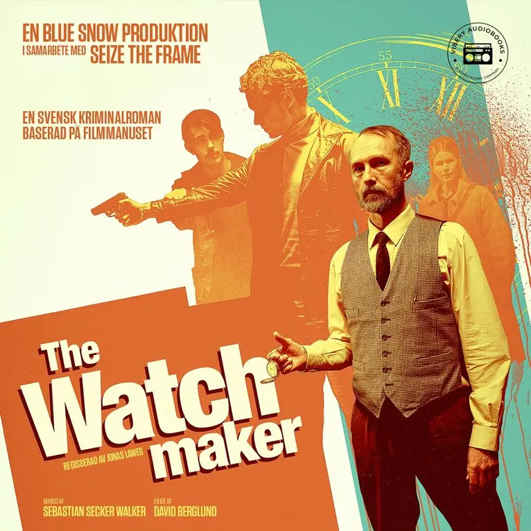 Sebastian Secker Walker - The Watchmaker: En svensk kriminalroman, Ljudbok. Tillgänglighet: Lägg i varukorg